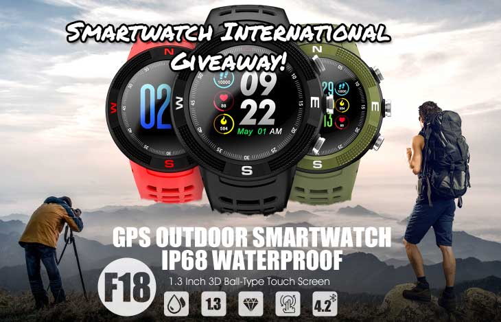 Nr.1 „F18 Smartwatch Worlwide Giveaway“!