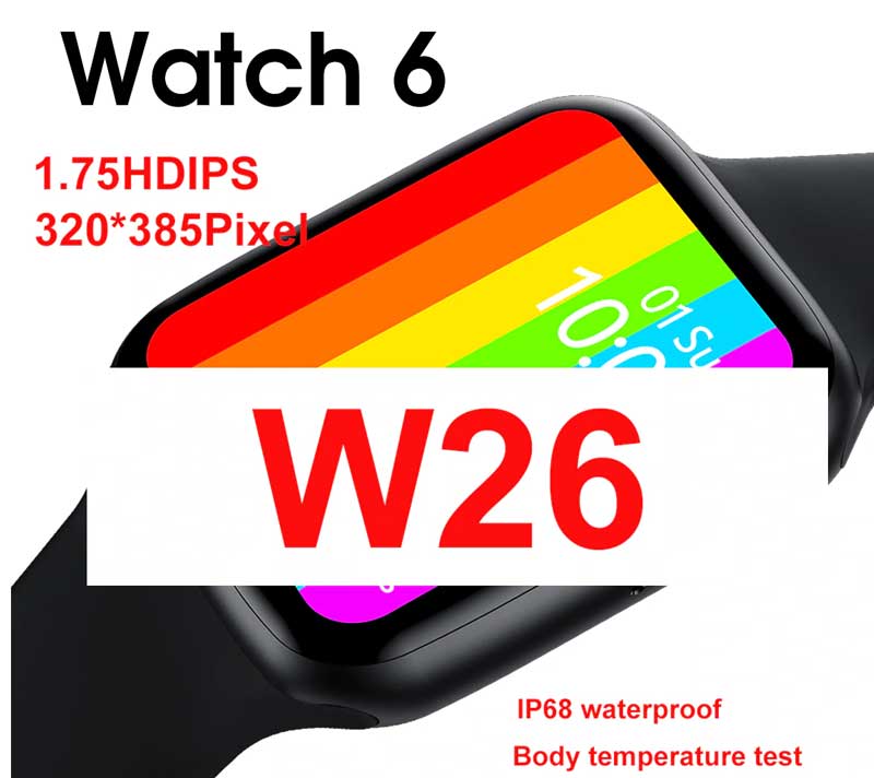 „IWO W26 Smartwatch“, „Watch 6 Upgrade“ - funkcijų peržiūra