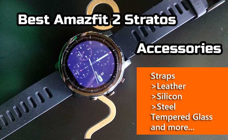 Geriausi „Amazfit 2 Stratos“ priedai - ekrano apsauga, dirželiai, grūdintas stiklas ir kt.