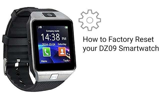 Kaip atkurti gamyklinį „DZ09 Smartwatch“